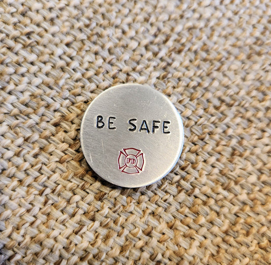 Be Safe Fire Magnet