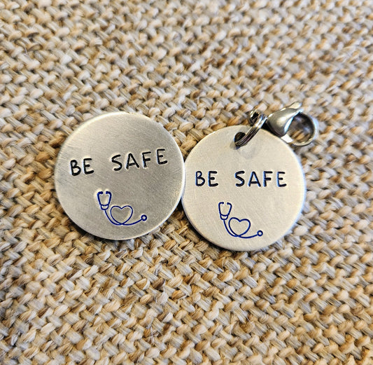 Be Safe Healthcare Charm or Magnet