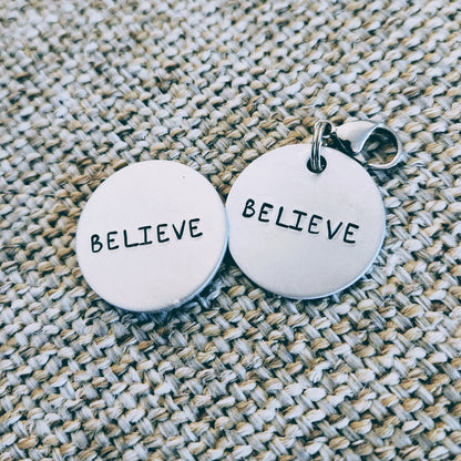 Believe Charm or Magnet